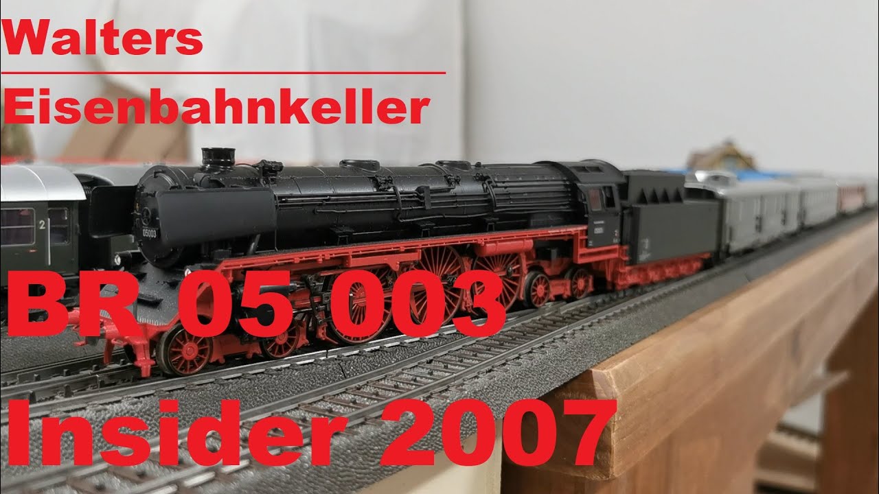 Märklin BR 05 Insider Modell 2007 mit Schürzenwagen - YouTube
