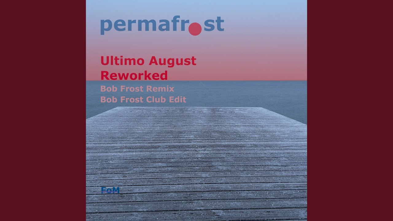 Ultimo August (Bob Frost Remix) adlı videoyu YouTube'da izle