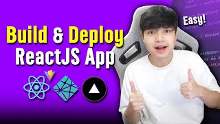 สอนวิธีการ Build & Deploy โปรเจค ReactJS ( Front-End ) แบบง่ายยิ่งกว่าปอกกล้วย 👨‍💻💯