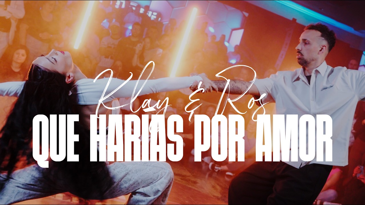 Klau & Ros – Que Harías Por Amor | Bachatasia 2026