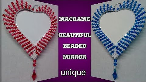 Macrame DIY beaded ❤️ Heart shape mirror | Macrame simple mirror | Macrame art by S N Hegde.
