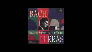J.S. Bach - Sonata For Violin No. 2 in a minor (Christian Ferras)