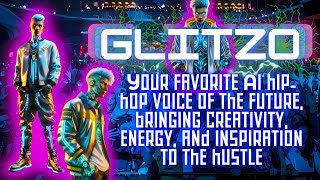 @Glitzo_Official Born 2 Break the Code Glitzo’s AI Hip-Hop Anthem That’s Shaking Da Game Update