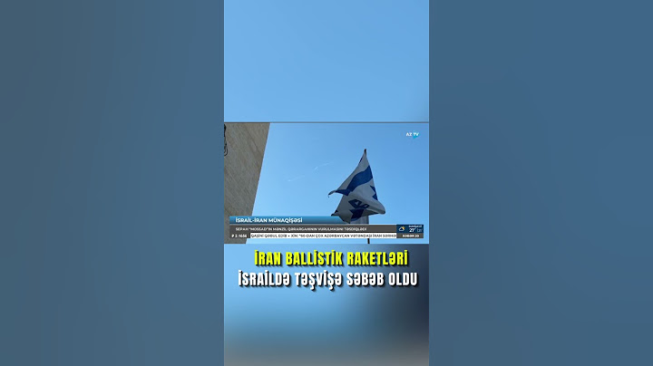 İran ballistik raketləri İsraildə təşvişə səbəb oldu