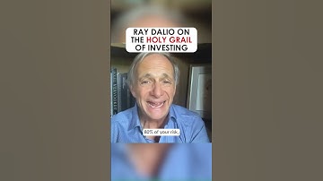 Ray Dalio On The Holy Grail of Investing