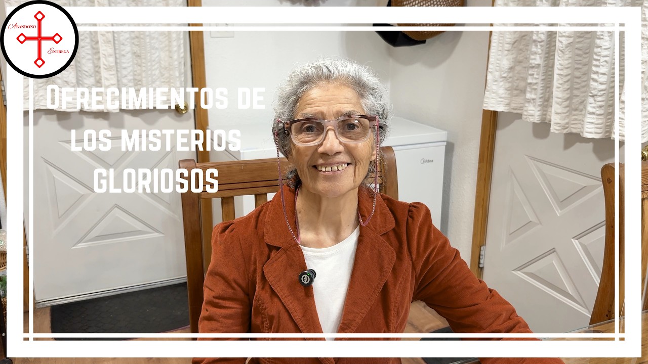 Ofrecimientos de los misterios gloriosos