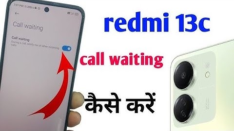 Redmi 13c Call Waiting Settings ⚡ Redmi 13c 5g me Call Waiting Kaise Kare |call wetting setting