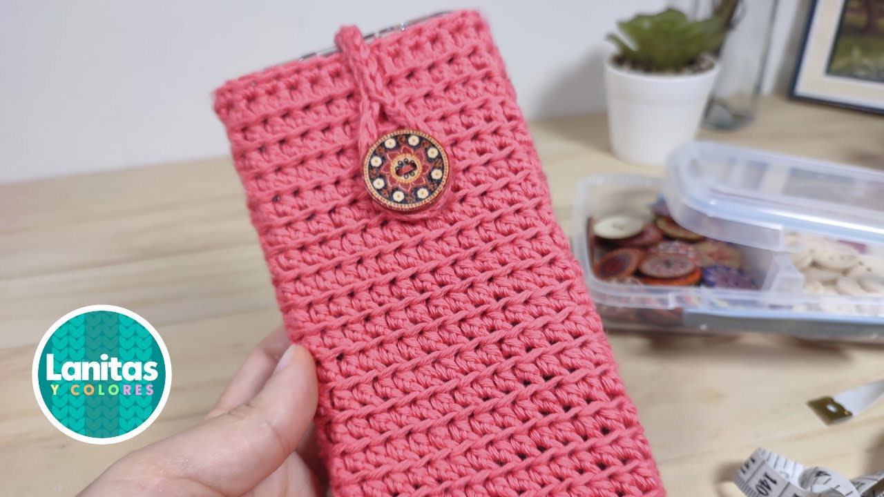 FUNDA para Celular TEJIDA a crochet Paso a paso | Lanitas y Colores