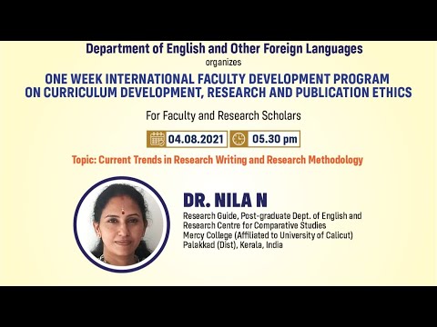 Current Trends in Research Writing and Research Methodology by Dr. Nila N. - SRMIST Ramapuram