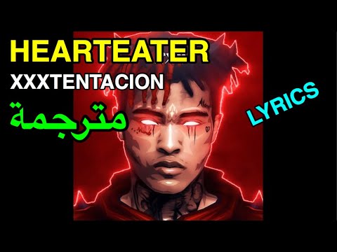 Xxxtentacion Hearteater Lyrics مترجمة عربي Youtube - hearteater xxtentacion roblox id moonlight
