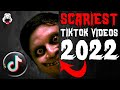 30 vidos scary tiktok meilleur de lanne 2022