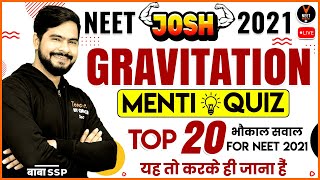 Top 20 Gravitation Class 11 NEET Question | NEET 2021 Preparation | NEET Physics | Sachin Sir