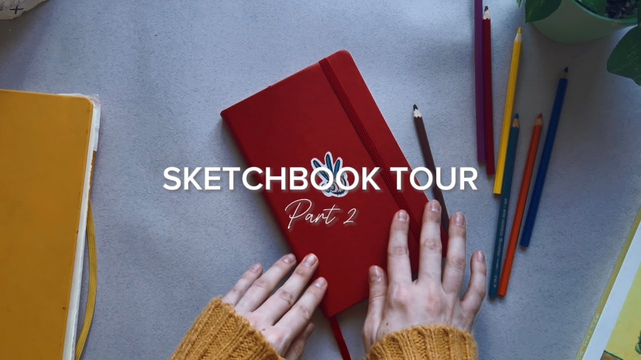 Sketchbook tour (part 2) - flip through my incomplete sketchbook with ...