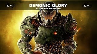 Doom (2016) Beta - Demonic Glory - Glory Kill Showcase