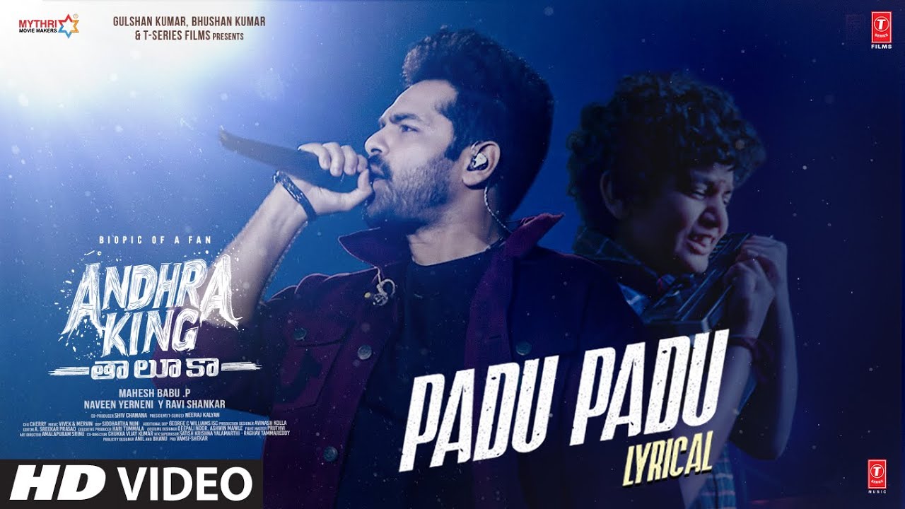 Padu Padu - Lyrical | Andhra King Taluka | Ram Pothineni | Upendra | Mahesh Babu P | Bhagyashri B