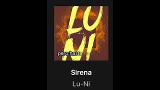 Latin/spanish song lyric | Sirena [Lu-Ni]