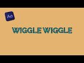 How to make a Wiggly Text Animation in After Effects
