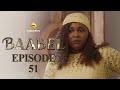 Série - Baabel - Saison 1 - Episode 51 image