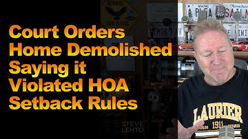 Court Orders Home Demolished Saying it Violated HOA Setback Rules