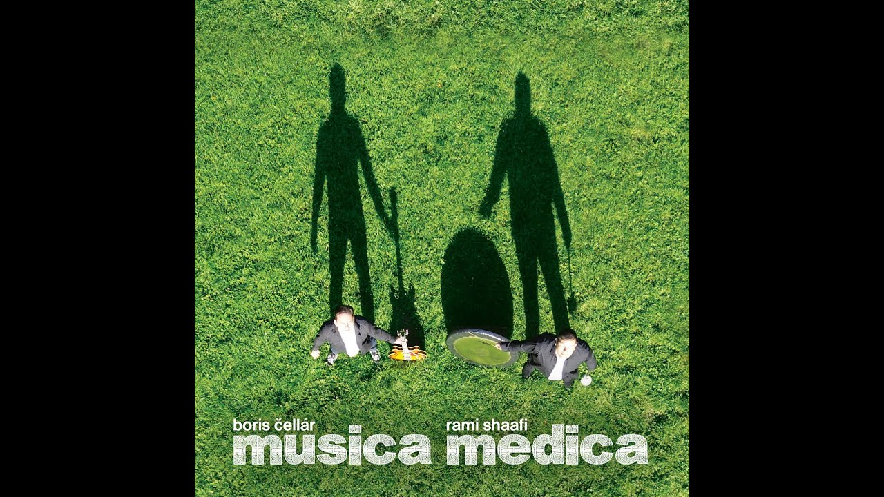 CD MUSICA MEDICA by BORIS ČELLÁR & RAMI SHAAFI