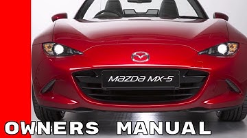 Mazda MX 5 Miata Features and Options Manual Guide