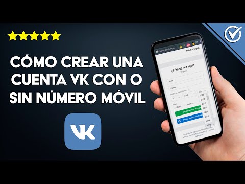 Cómo Crear o Hacer una Cuenta en VK con o sin Número de Teléfono ¿Es Posible?