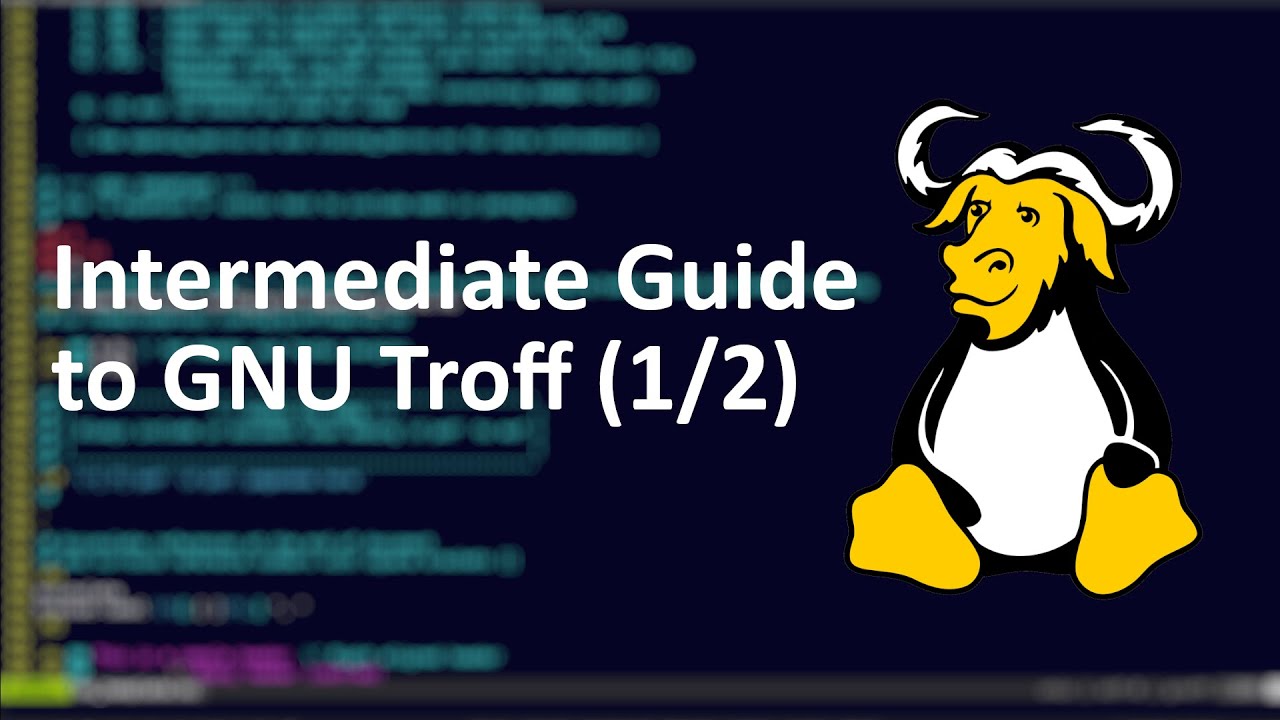 Intermediate Guide to Groff (1/2) - Ms template overview | Auto ...