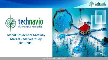 Global Residential Gateway Market - Market Study 2015-2019