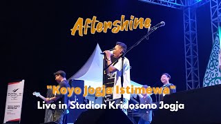 Aftershine - Koyo Jogja Istimewa (Ndarboy Genk) || Live in Stadion Kridosono Yogyakarta