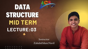 Data Structure || Lecture 03 || Topic : Sorting & Searching || MID TERM || ACS || AIUB
