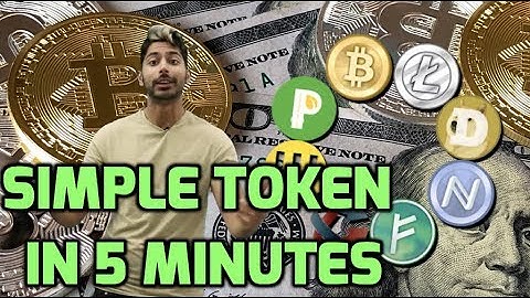 Simple Token in 5 Minutes