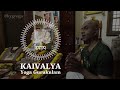 Unveiling the three scriptures of kyg  kaivalya yoga gurukulam  kygyoga  sunder iyer