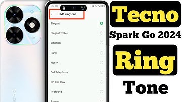 How to set ringtone on Tecno Spark Go 2024 || Tecno Spark Go 2024 me ringtone kaise set kare ||