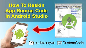 How to Reskin App Source Code In Android Studio | Android Studio Tutorial