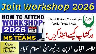 How To Attend Aiou Workshop 2026 |Attend Online Workshop Through LMS Portal |Open University Updates