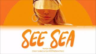 {VOSTFR} HYOLYN(효린) - 'SEE SEA(바다보러갈래)' (Color Coded Lyrics Français/Rom/Han/가사)