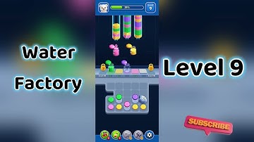 💧 Water Factory Level 9 Walkthrough | Go Answer 🎮
