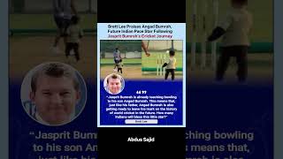 Brett Lee Praises Angad Bumrah, Future Indian Pace Star Following Jasprit Bumrah’s #cricket