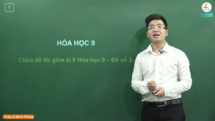 Đề thi học kì 2 hóa 9 violet năm 2024