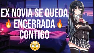 Ex novia se queda encerrada contigo I ASMR y Roleplay I