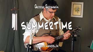Video thumbnail of "George Gershwin - Summertime - for solo mandolin"