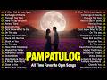 PAMPATULOG | ROMANTIC LOVE SONGS | COMPILATION | NON STOP MUSIC | LOVE SONGS 70s, 80s &amp; 90s