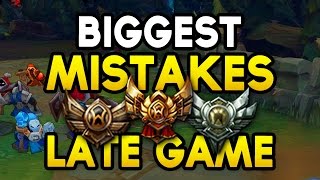 BIGGEST LOW ELO MISTAKES LATE GAME - How to fix them and win more (League of Legends)