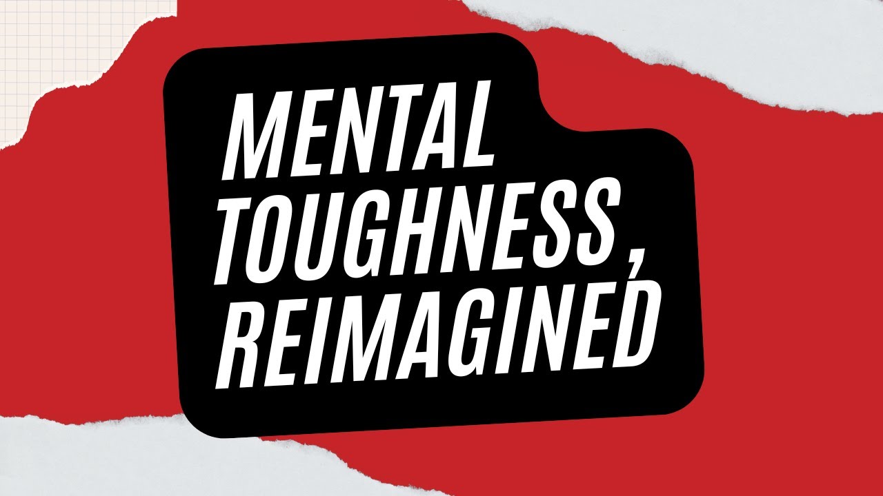 301 Mental Toughness Explained: Self-Talk, Focus, Fear & Confidence in Sport