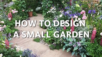 How To Design A Small Garden