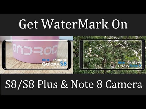 How to get WATERMARK stamp On your photos!!!!  Samsung S8 and S8 Plus