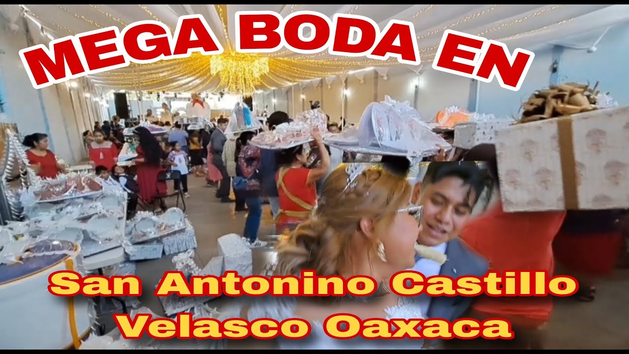asi son las bodas en San Antonino Castillo Velasco  #oaxaca #turismo #aventura   #viralvideo