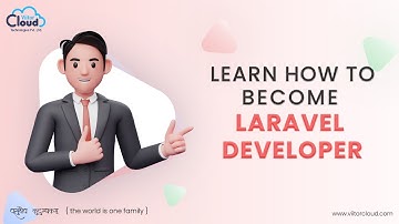 Learn How to become Laravel Developer