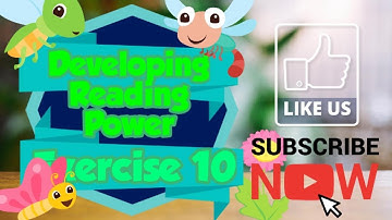 Developing Reading Power 5- Exercise 10