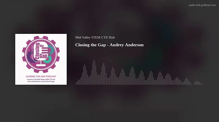 Closing the Gap - Audrey Anderson